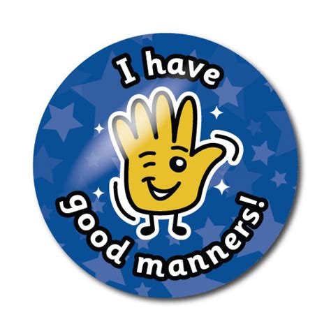 I Have Good Manners Stickers By School Badges Uk