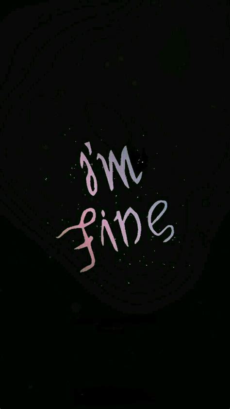 Im Fine Wallpaper Bts Wallpaper Lyrics Army Wallpaper Wallpaper