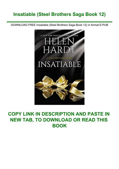 DOWNLOAD FREE Insatiable (Steel Brothers Saga Book 12) in format E-PUB