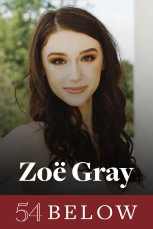 Zoë Gray tickets | New York | TodayTix