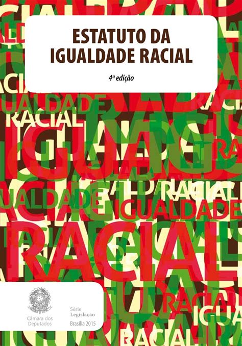 Calam O Estatuto Igualdade Racial Ed Reimp