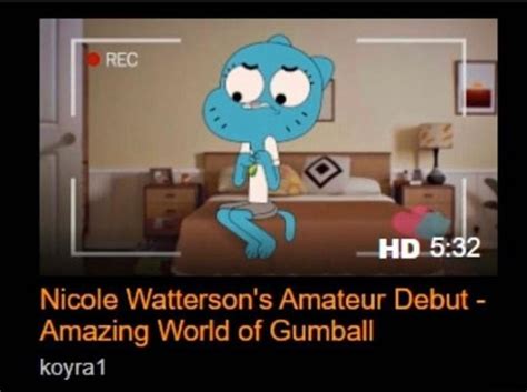 Nicole Watterson S Amateur Debut Amazing World Of Gumball Koyra Ifunny
