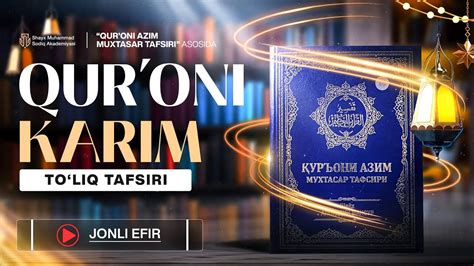 Qur On Tafsiri Shuaro Surasi 123 Oyatdan Jonli Efir