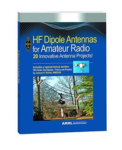 HF Dipole Antennas For Amateur Radio By ARRL Inc Goodreads