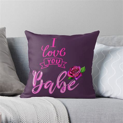 I LOVE YOU BABE ROSE Throw Pillow By OMdesign10