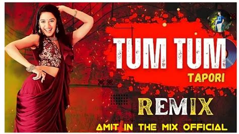 DjRemix Tum Tum Remix Hot Dance Mix Amit In The Mix New Vadding Dance Song Dj YouTube