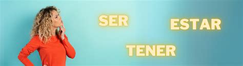 English Verb To Be In Spanish With Ser Estar And Tener Easy Español