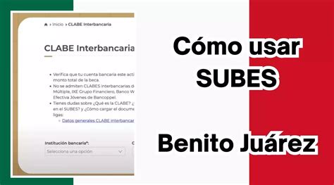 Cómo usar SUBES para solicitar las becas Benito Juárez Becas Edu