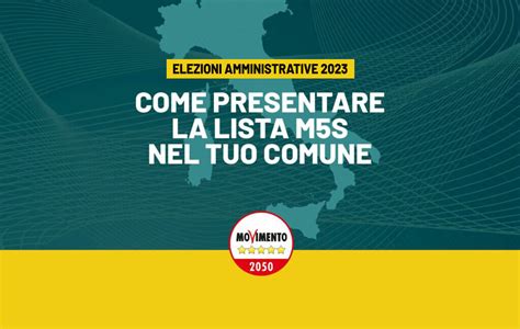 Elezioni Amministrative 2023 Come Presentare Una Lista M5s Nel Tuo