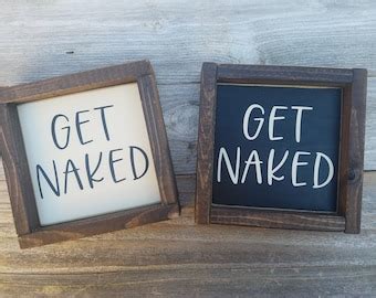 Get Naked Half Bath Rustic Wood Framed Mini Sign Trending Etsy