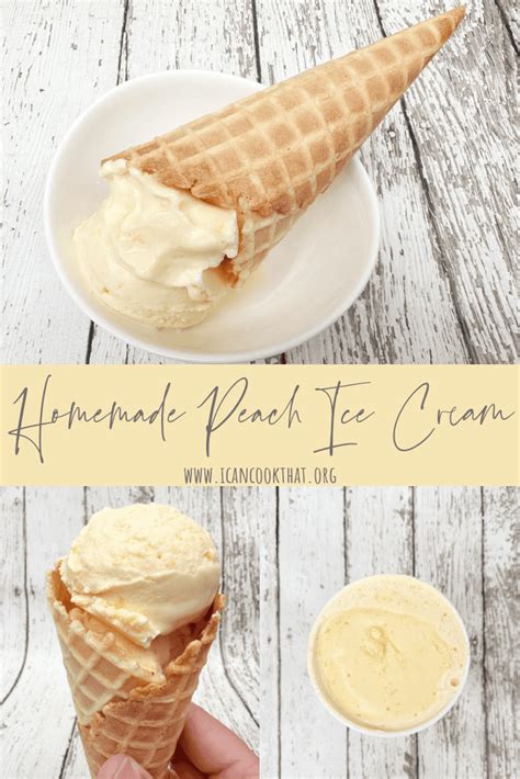 Homemade Peach Ice Cream Recipe I Can Cook That