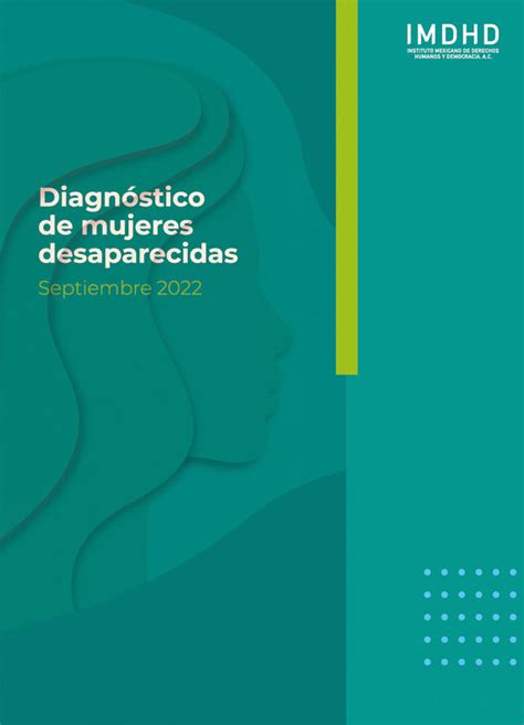 Diagn Stico De Mujeres Desaparecidas Imdhd