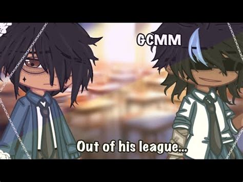 Out Of His League Bl Gay Gcmm G O L D E N S I L V E R Read Description Youtube