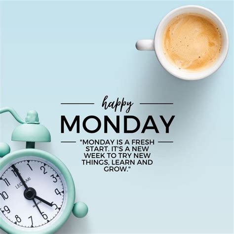 Best Positive Good Morning Monday Quotes To Start Your Week Off