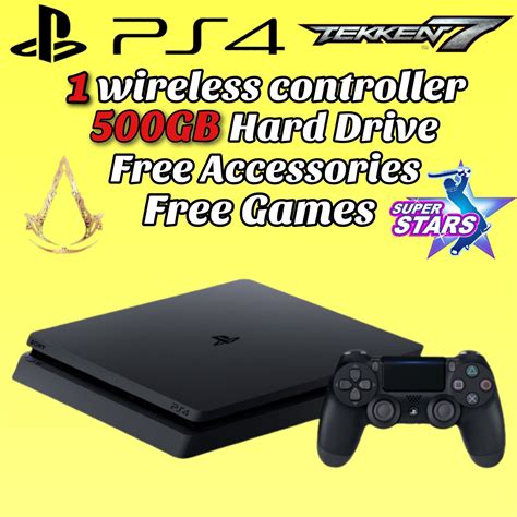 PlayStation 4 Slim : 500GB Hard, 1 wireless controller, Free All