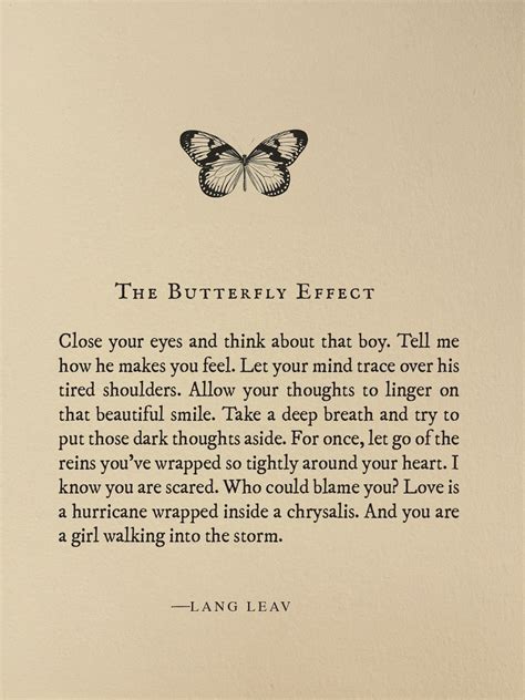 Quotes about Butterfly effect (38 quotes)