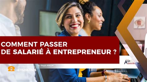 comment réussir la transition de l employé à entrepreneur YouTube