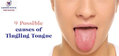 9 Possible causes of Tingling Tongue - Dental Clinic in Tirunelveli ...