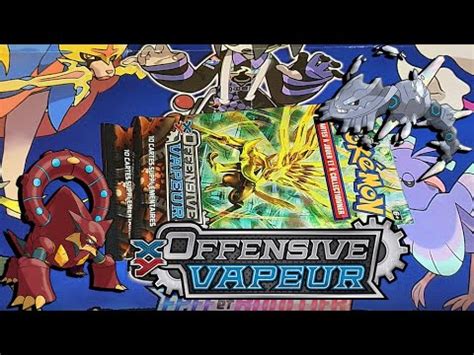 OUVERTURE DE 4 BOOSTERS POKEMON XY OFFENSIVE VAPEUR YouTube