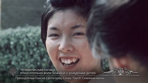 ПАИСИЙ СВЯТОГОРЕЦ. Семейная жизнь 2. Фильм второй. "О рождении детей ...