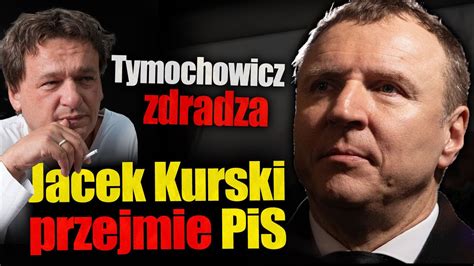 Jacek Kurski przejmie PiS Piotr Tymochowicz zdradza kogo wskaże