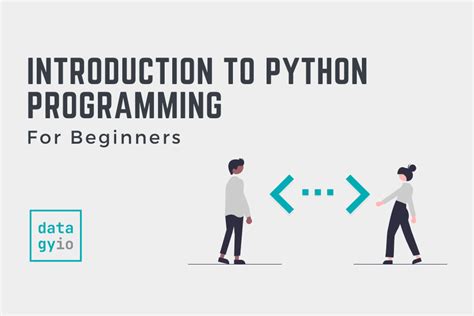 Introduction To Python Programming Beginners Guide • Datagy