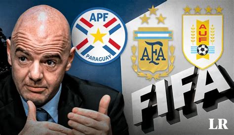 Mundial Fifa Revela Por Qu Eligi A Paraguay Como Sede De La