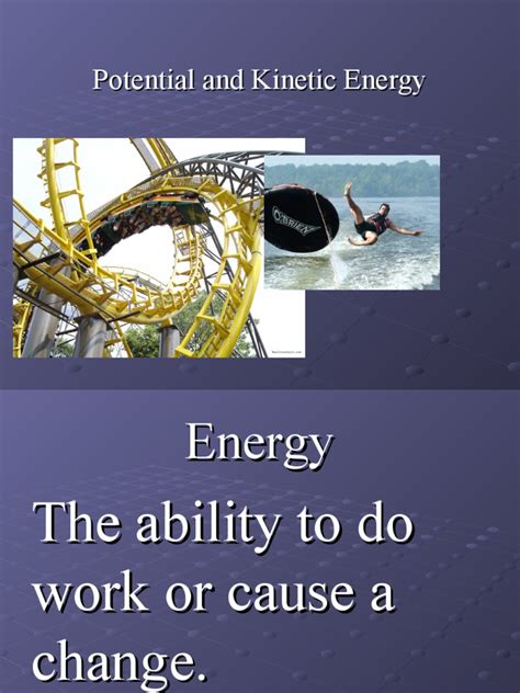 potential  kinetic  kinetic energy potential energy