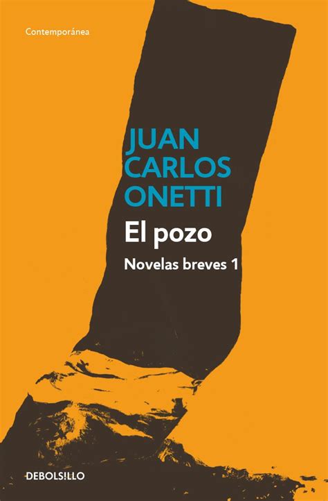 El Pozo Novelas Breves 1 Juan Carlos Onetti Amazon Mx Libros