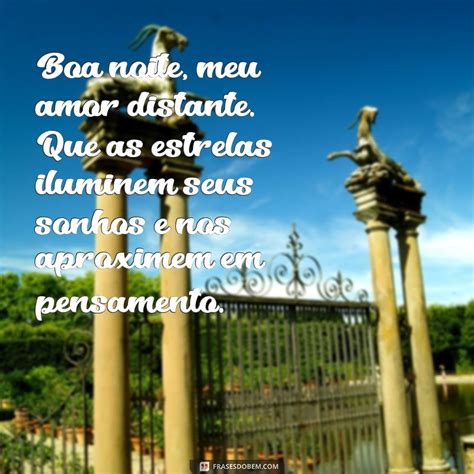 Frases De Boa Noite Amor A Distancia