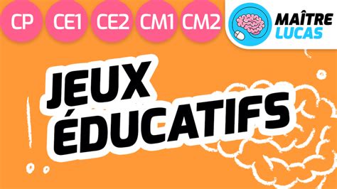 Jeux éducatifs Maths et Français CP CE1 CE2 CM1 CM2 Maître Lucas