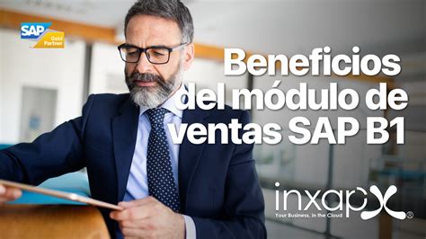 Beneficios Del M Dulo De Ventas De Sap Inxap Solutions Sap S Hana Cloud