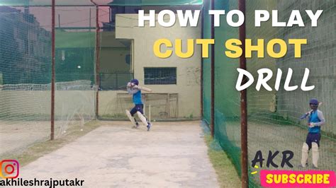 How To Play The Cut Shot Cut Shot Tutorial And Drills Cricket