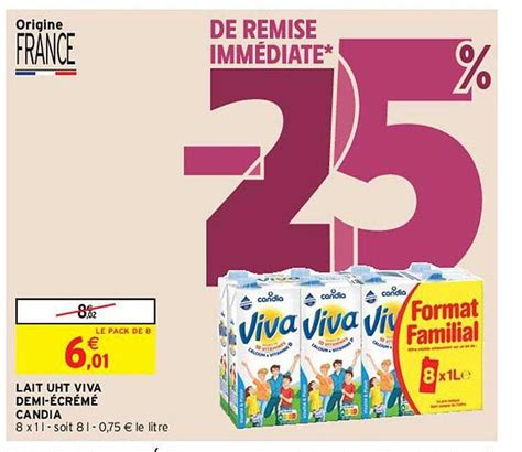 Offre Lait Uht Viva Demi Cr M Candia Chez Intermarche