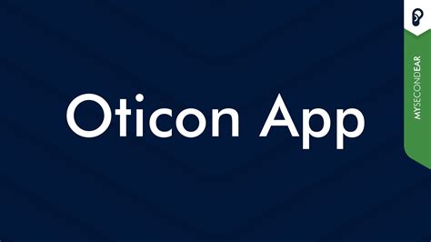 Приложение на Oticon Приложение за слухови апарати Oticon On