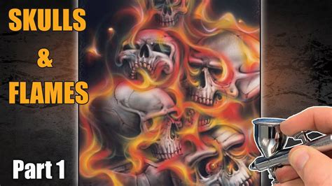 Airbrushing Skulls And Flames Part 1 Youtube
