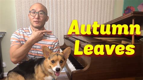 How To Play Autumn Leaves For Intermediate Piano Free Lesson YouTube