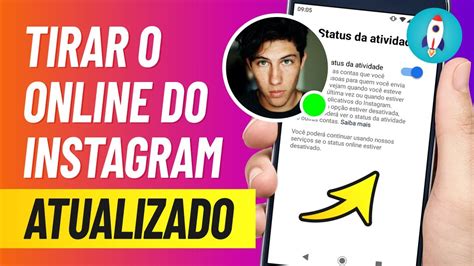 Como Tirar O Online Do Instagram Ap S Nova Atualiza O Youtube