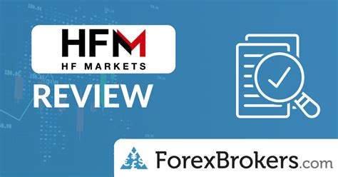 hfm hf markets review  pros cons forexbrokerscom