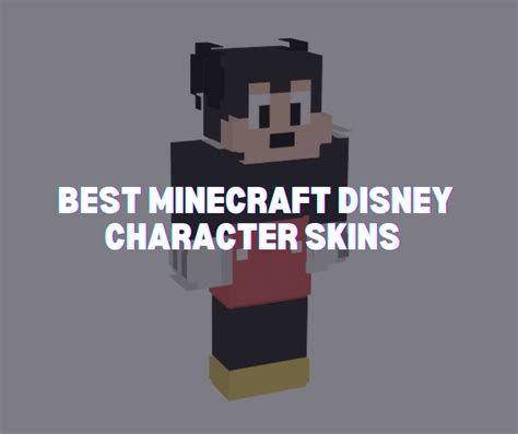 Best Minecraft Disney Character Skins To Try Out In 2023