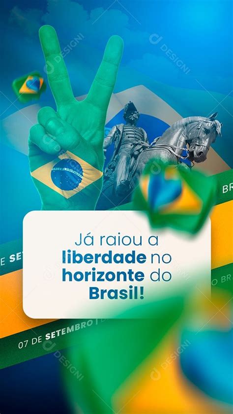 Story Dia da Independência do Brasil 07 de Setembro Social Media PSD