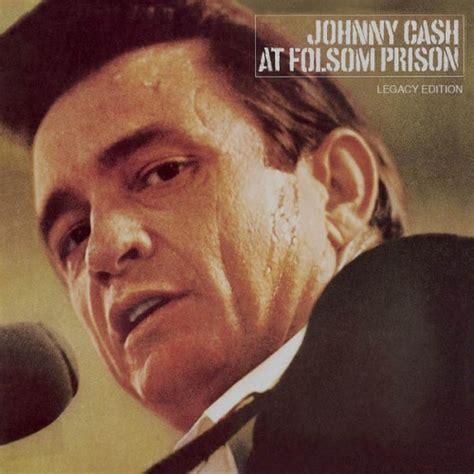 Johnny Cash - Johnny Cash at Folsom Prison: Legacy Edition - Reviews ...