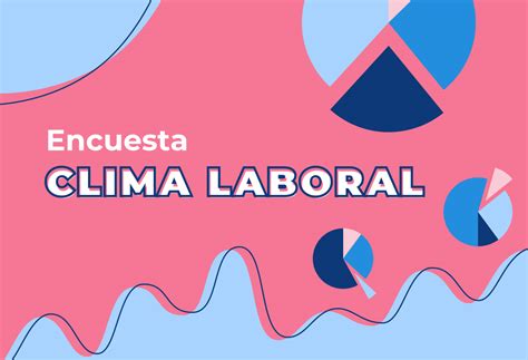 Y Tantos Ejemplos De Preguntas Sobre Clima Laboral Pandap