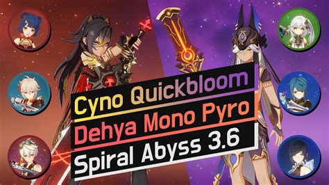 Mono Pyro Dehya Cyno Quickbloom Spiral Abyss Youtube