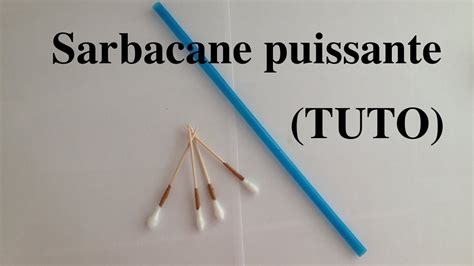 Tuto Comment Faire Une Sarbacane Puissante YouTube