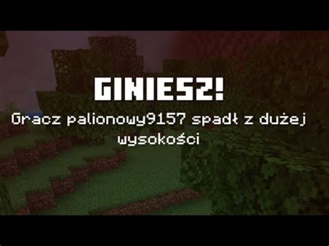 Minecraft Ale Co Ka D Mier Zmieniam Gr Youtube