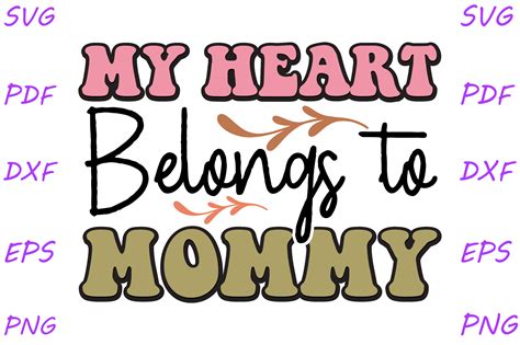 My Heart Belongs To Mommy Graphic By Design Hub · Creative Fabrica