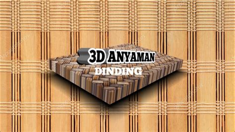 Trik Buat Anyaman 3d Dinding Youtube