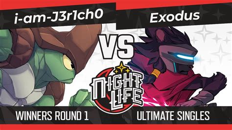 Nightlife 88 I Am J3r1ch0 Kragg VS Exodus Clairen Rivals Of