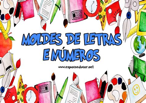 Moldes De Letras Em Pdf Grátis - APOSTILA EM PDF MOLDES DE LETRAS E NÚMEROS LINDOS PARA BAIXAR GRÁTIS ...